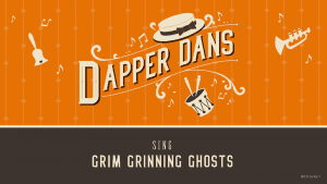 Dapper Dans cantando “Grim Grinning Ghosts”