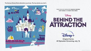 Poster for new 'Behind the Attraction' Original Series Coming to Disney+