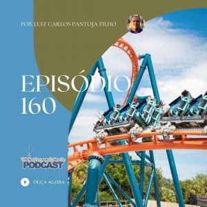 Viajando para Orlando – Podcast – 160